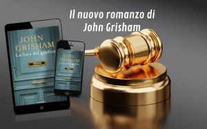 il nuovo romanzo di john grisham - Libri consigliati