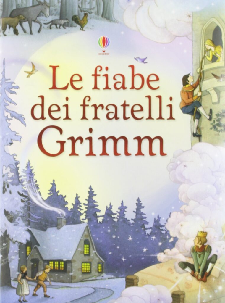 Le fiabe dei fratelli Grimm - Libri Consigliati